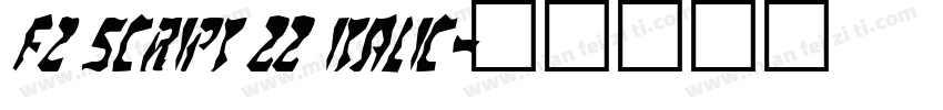 FZ SCRIPT 22 ITALIC字体转换
